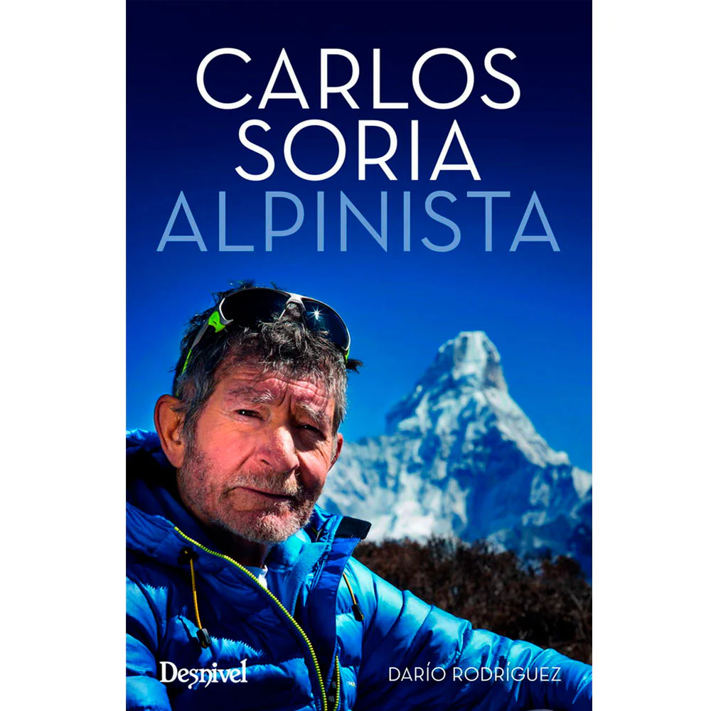 CARLOS SORIA ALPINISTA - Darío Rodríguez