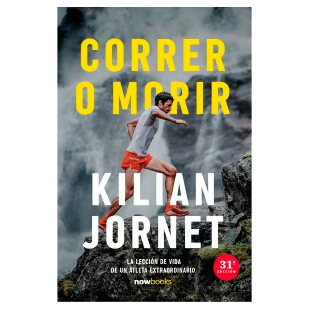 CORRER O MORIR - Kilian Jornet