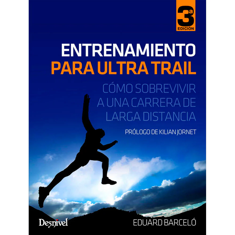 ENTRENAMIENTO PARA ULTRA TRAIL - Eduard Barceló